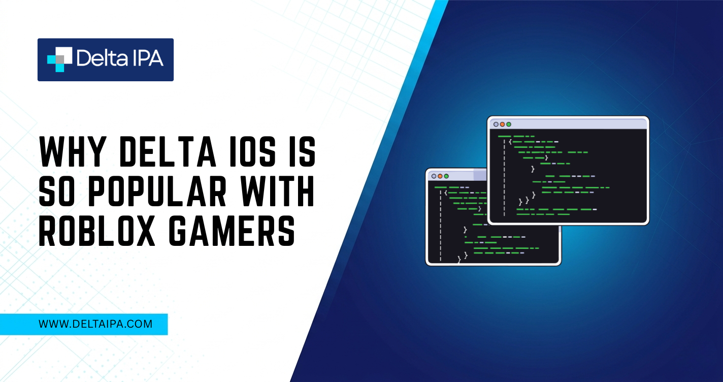 Why Delta iOS Is So Popular with Roblox Gamers