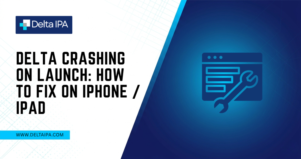 Delta Crashing on Launch: How to Fix on iPhone / iPad