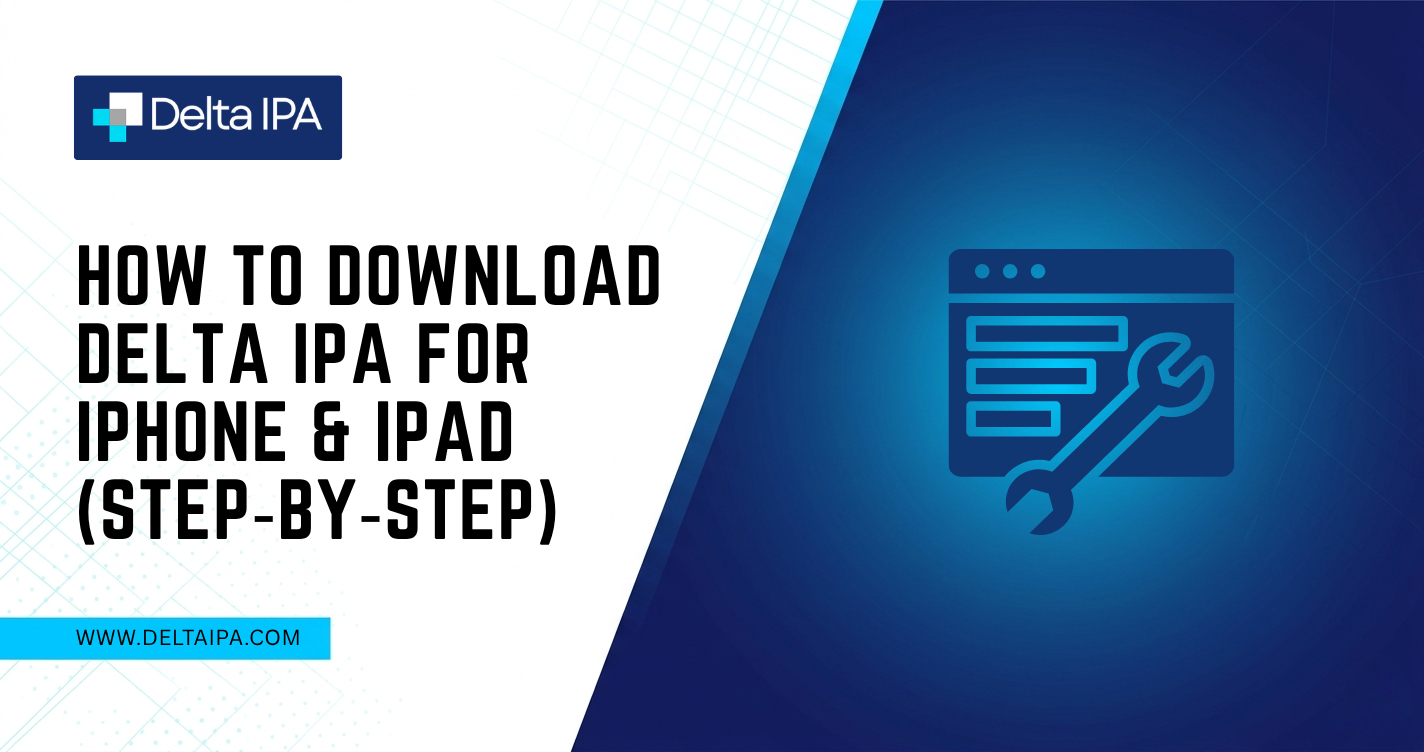 How to Download Delta IPA for iPhone & iPad (Step‑by‑Step)