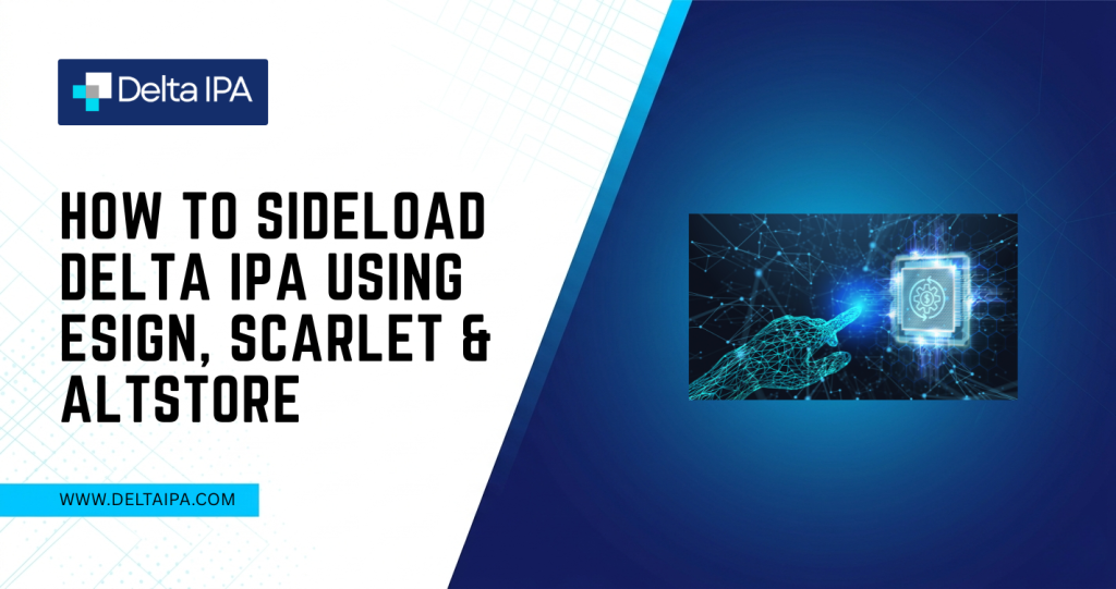 How to Sideload Delta IPA Using eSign, Scarlet & AltStore