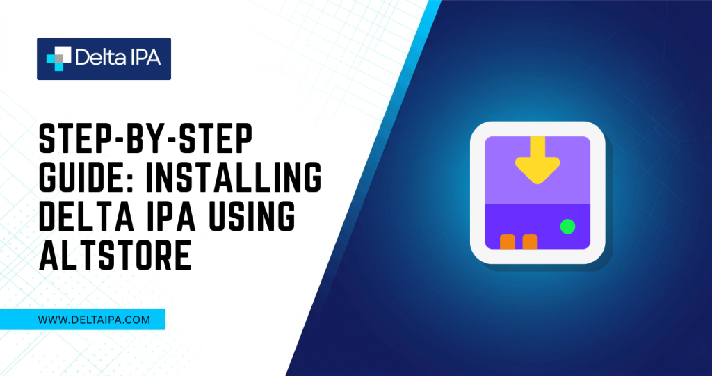 Step-by-Step Guide: Installing Delta IPA Using AltStore